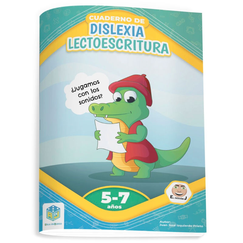 Cuaderno de Dislexia y Lectoescritura ¿ Jugamos con los sonidos? - 5 a 7 años