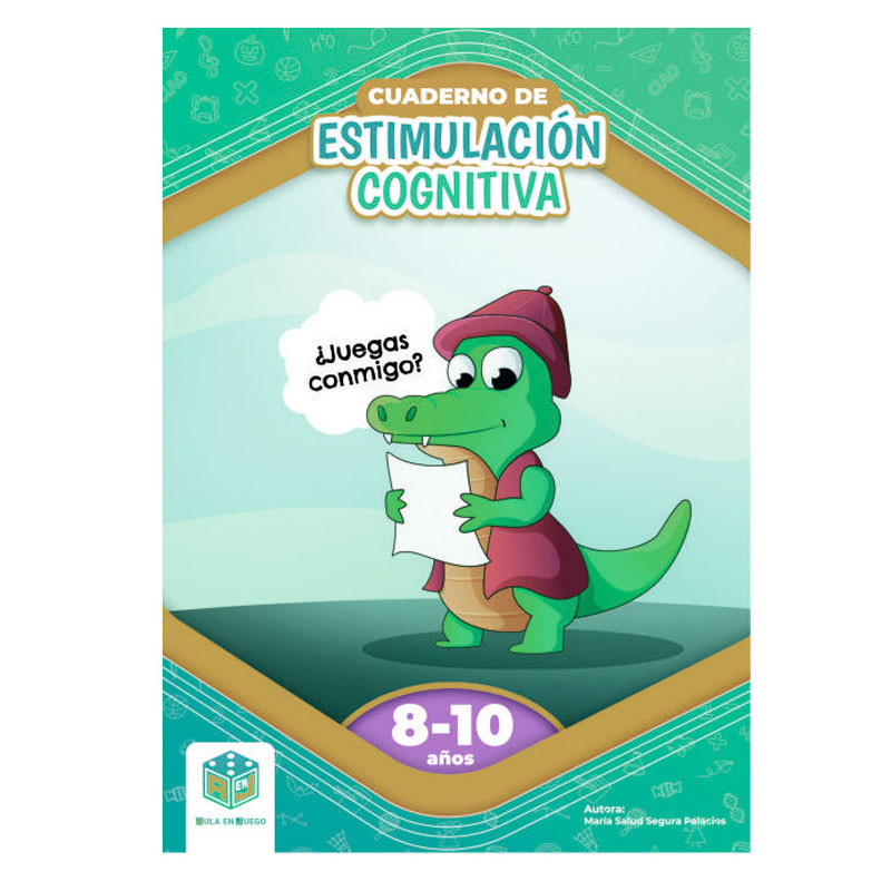 Cuaderno de Estimulación Cognitiva ¿ Juegas conmigo? - 8 a 10 años