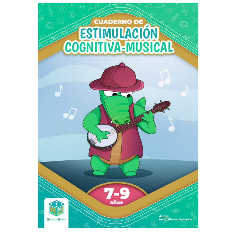 Cuaderno de Estimulación Cognitiva-Musical ¿ Juegas conmigo? - 7-9 años