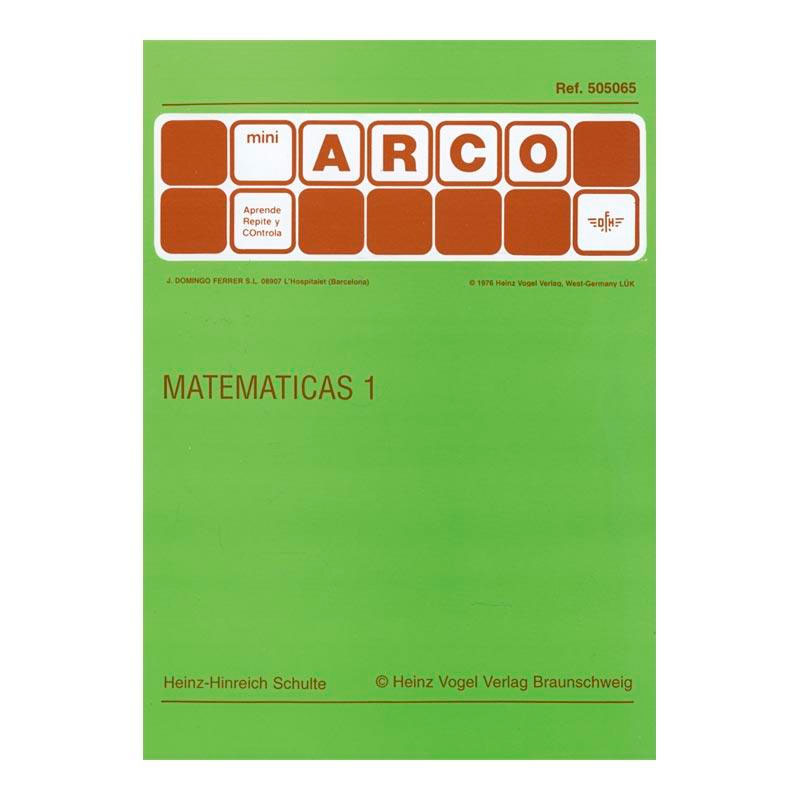 Cuadernillo Mini arco: Matemáticas 1